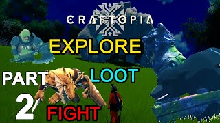 Craftopia Gameplay 2020 Part 2 | Fighting, Loot, Exploring Walkthrough