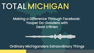 Yooper Do Gooders with Dean O'Brien