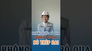 Tại sao không được bỏ qua bước bô thép đai chân cột trước khi đổ bê tông #bietthu #nhadep #fullhomes