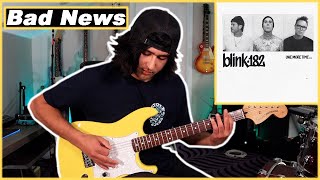 blink-182 | BAD NEWS | Guitar Cover