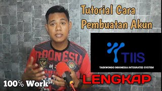 Tutorial Mendaftar Akun TIIS Taekwondo Indonesia Integrated System Lengkap