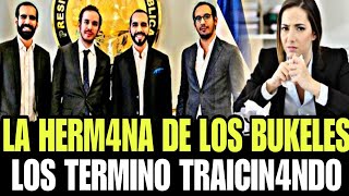 DIOS MIO NAYI  BUKELE FUE TR4ICION4D0 POR SU HERM4N4 ?