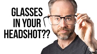 Wear glasses in YOUR HEADSHOT session? 🤓🤔 (reflection challenges &  how we deal with them!