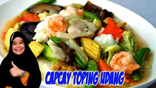 Cara Memasak Capcay (Pakai Toping dan Udang Semakin Mantap)