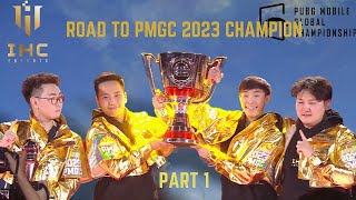 IHC 🇲🇳 PMGC 2023 Road To World Champion 🏆- Recap ( Part 1 ) The Biggest Comeback