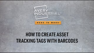 Video Tutorial: How to Create Asset Tracking Tags with Barcodes