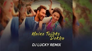 Maine Tujhko Dekha (Golmaal Again) - DJ LUCKY