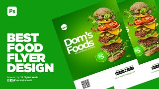 BEST FOOD FLYER DESIGN - Photoshop Tutorial