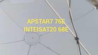 APSTAR7 76E INTELSAT 20 68E 6 FEET DISH SETTING ❤️❤️