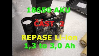 Repase Li-ion AKU 18650 14,4V část 2