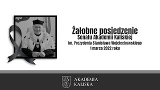 📣 Żałobne Posiedzenie Senatu Akademii Kaliskiej ( 01.03.2022 )