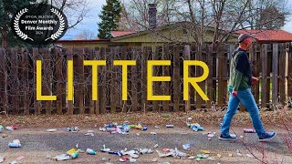 The Unexpected Joy of Picking Up Trash - (Short Film "Litter")