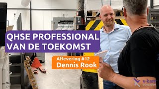 QHSE'er van de Toekomst #12   Dennis Rook van Zalsman Uitgeverij