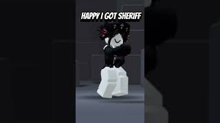 When u finally get sheriff in mm2 #roblox #robloxedit