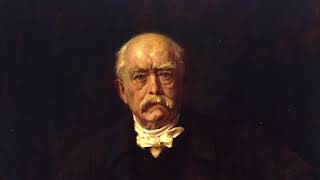 Otto Von Bismarck: Birthing a Nation [2]