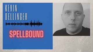 Spellbound by Kevin Dellinger (Old School Dance Music)