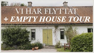 Vi har flyttat! + Empty House Tour 2022 🏡 🔑