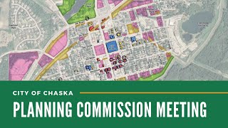 Chaska Planning Commission Meeting 8.14.24