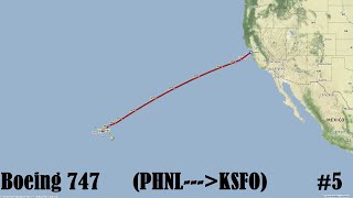 FSX 747 PHNL✈✈✈KSFO (Timelapse)  #5