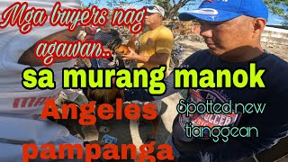 Mga buyers nag agawan sa murang manok, Angeles pampanga, spotted new tianggean.