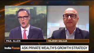 Bloomberg TV Asia | India Focus 17 July 2024 | Rajesh Saluja, CEO & MD, ASK Private Wealth