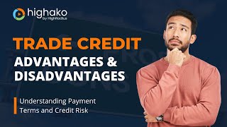 Trade Credit 101: Understanding Payment Terms and Credit Risk for Extension of Credit