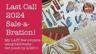 Last Call:  2024 Sale-a-Bration!