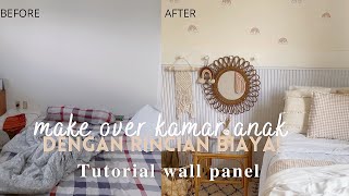 Make over kamar anak, tutorial pasang wallpanel, mendekor kamar anak perempuan,