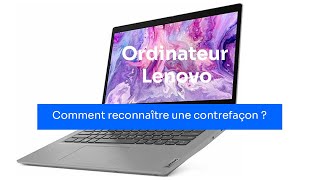 ORDINATEUR LENOVO : ASTUCES AVANT L'ACHAT D'OCCASION