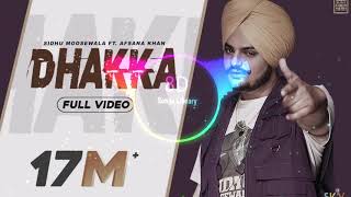 DHAKKA : Sidhu Moose Wala ft Afsana Khan |8D Audio| 8D Songs Library | USE HEADPHONES