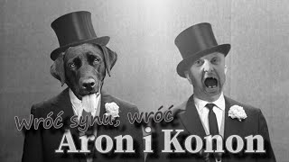 WRÓĆ SYNU, WRÓĆ 🎼 Aron i Konon 🐶🐷 (Archi-owalny lajt z 1962 roku) 📺