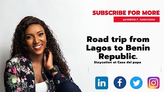 My 8 hours road trip from Lagos to Benin Republic