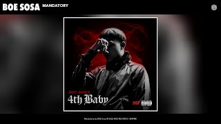 BOE Sosa - Mandatory (Official Audio)