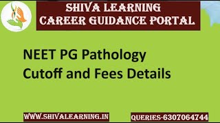 NEET PG Pathology Cutoff and Fees Details