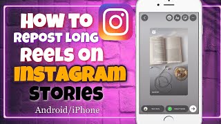 How to Share Full Reel on Instagram Story || How To Add Full Reel on Instagram Story || 2023 update