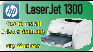 HP LaserJet 1300 Driver Manually