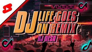 DJ LIFE GOES ON REMIX - DJ Desa [TRAP MISC] Indonesian Remix 🇮🇩 🔥#remix #shorts #short #viral #dj