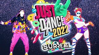 SURREAL | II Temporada: Just Dance 2022