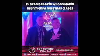 🕺🏽Un gran bailarin de la Salsa como lo es Wilson Marin nos recomienda.