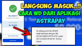 100% BRRHASIL...CARA WD DARI APLIKASI ASTRAPAY , CARA MELAKUKAN PENARIKAN DARI APLIKASI ASTRAPAY