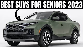 10 SUVS THAT SENIORS Will Love 2023