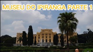 MUSEU DO IPIRANGA