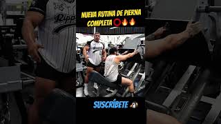 Nueva rutina de pierna completa 🔥🦵 #gymmotivation #bodybuilding #fisicoculturismo #gymmotivation