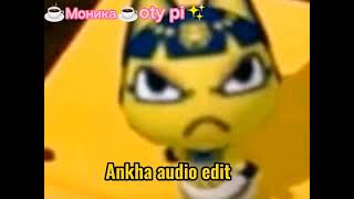 ankha audio edit ✨🕌☪️