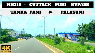 Bhubaneswar : [4K] NH316 Highway Drive | Cuttack Puri Bypass Road | Tanka Pani to Palasuni