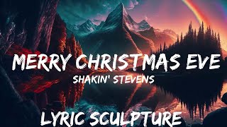 Shakin' Stevens - Merry Christmas Everyone (Lyrics)  | 30mins with Chilling music