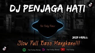 DJ PENJAGA HATI - ARILASSO || ENAK DI DENGAR YANG KALIAN CARI FULL BASS SLOW SAD - FAR FVNKY RIMEX