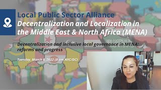 Decentralization and inclusive local governance in MENA:Reforms and progress in Iraq (Shahla al Kli)