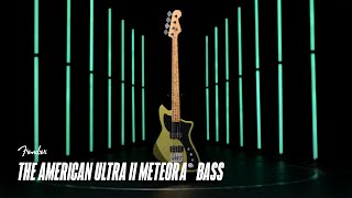 Exploring The American Ultra II Series Meteora Bass | Ultra II | Fender