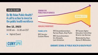 Do We Value Public Health? A call to action to invest in the public health workforce.